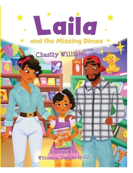 Laila and the Missing Dimes by Chasity M Williams 9781736299609