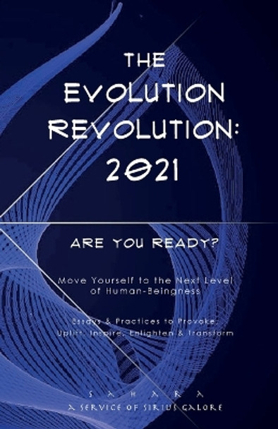 The Evolution Revolution: 2021 by Sahara Devi 9781736465202