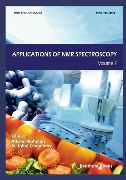 Applications of NMR Spectroscopy Volume 7 by M Iqbal Choudhary 9781681086422