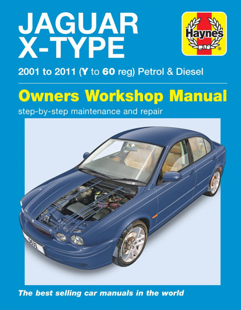 Jaguar X-Type Service And Repair Manual by Haynes Publishing