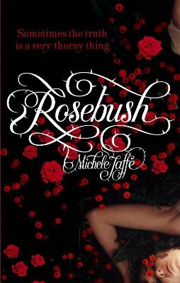 Rosebush Michele Jaffe 9781907410383