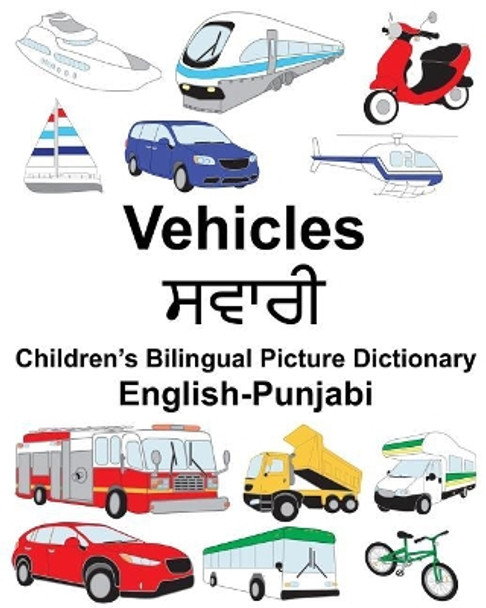 English-Punjabi Vehicles Children's Bilingual Picture Dictionary by Richard Carlson Jr 9781717051110