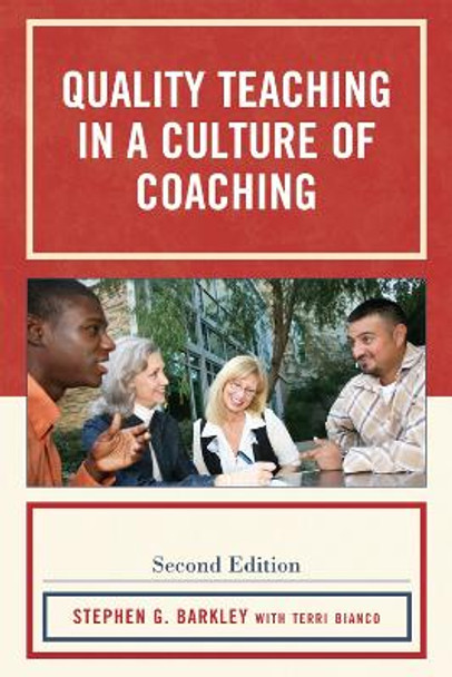 Quality Teaching in a Culture of Coaching by Stephen G. Barkley 9781607096320