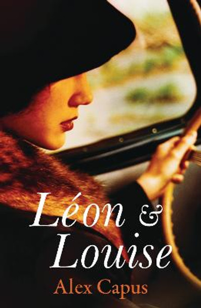 Leon and Louise by Alex Capus