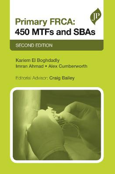 Primary FRCA: 450 MTFs and SBAs by Kariem El-Boghdadly