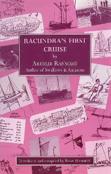 Racundra's First Cruise Arthur Ransome 9781909911239