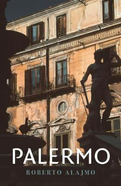 Palermo by Roberto Alajmo