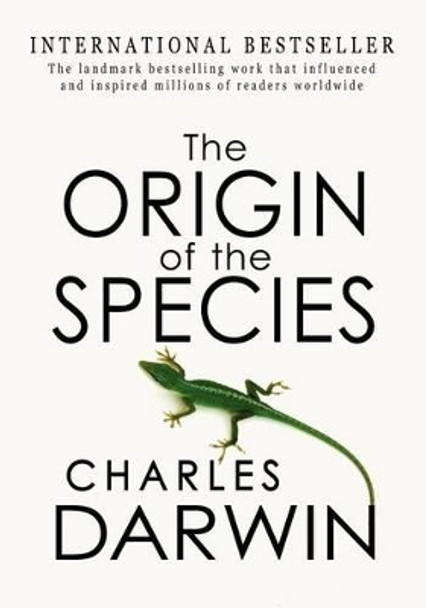 The Origin Of The Species: Abridged by Professor Charles Darwin 9781461118770