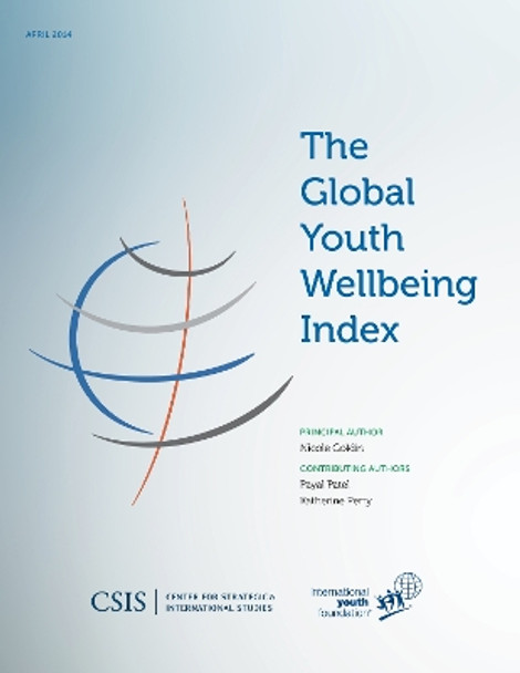 The Global Youth Wellbeing Index by Nicole Goldin 9781442228337