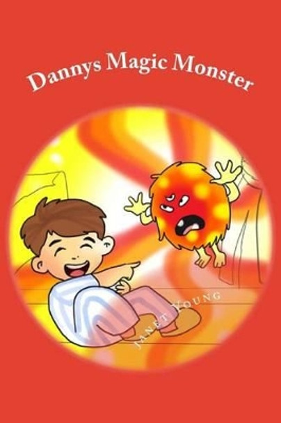 Dannys Magic Monster: A read-aloud bedtime story by Vladimir Cebu 9781530313372