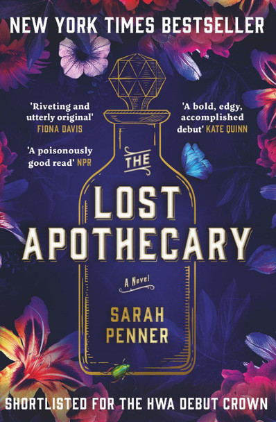 The Lost Apothecary: The New York Times Top Ten Bestseller by Sarah Penner