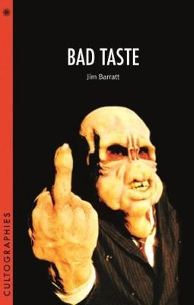 Bad Taste by Jim Barratt