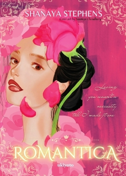 Romantica by Shanaya Stephens 9789360490799