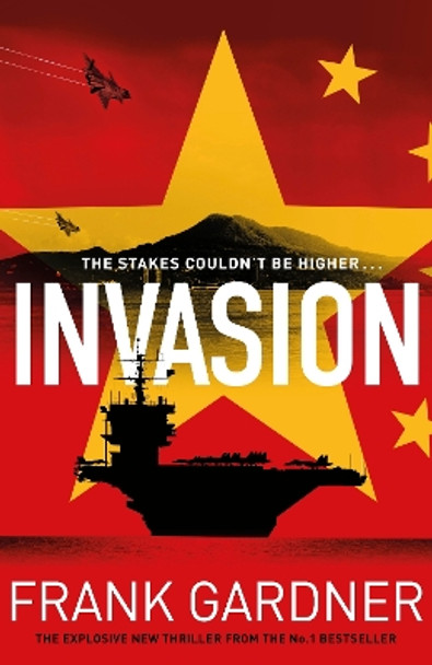 Invasion: (Luke Carlton 4) by Frank Gardner 9781787635470