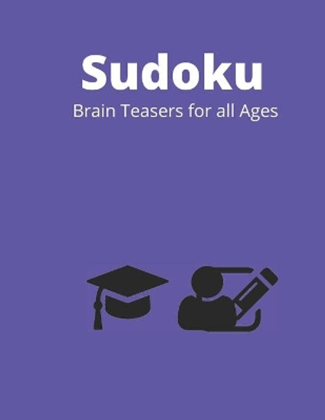 Sudoku: Brain Teasers for all Ages by Vinelle Publications 9798568910015