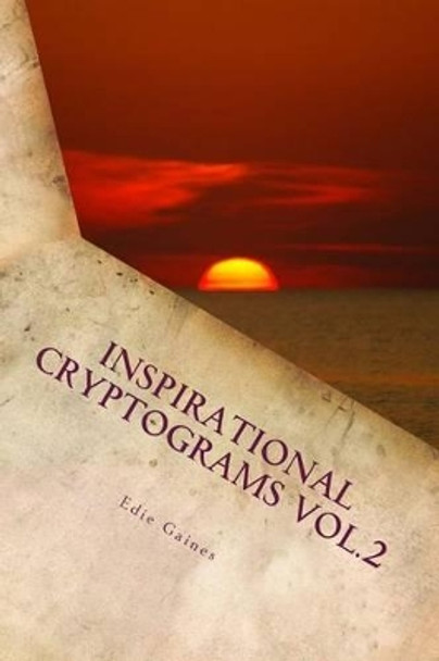 Inspirational Cryptograms Vol. 2 (large print) by Charlene Rist 9781468190878