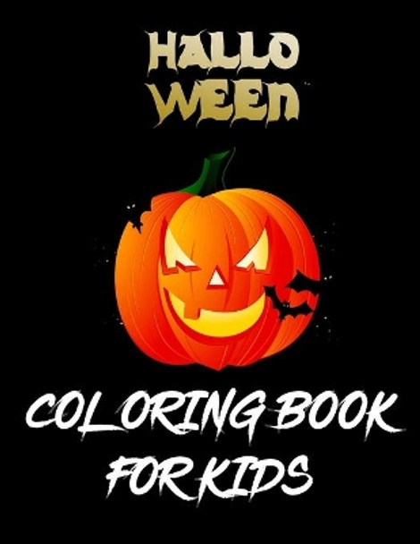 Halloween Coloring Book For Kids: The big Best halloween coloring for toddlers by Masab Coloring Press House 9781699560648