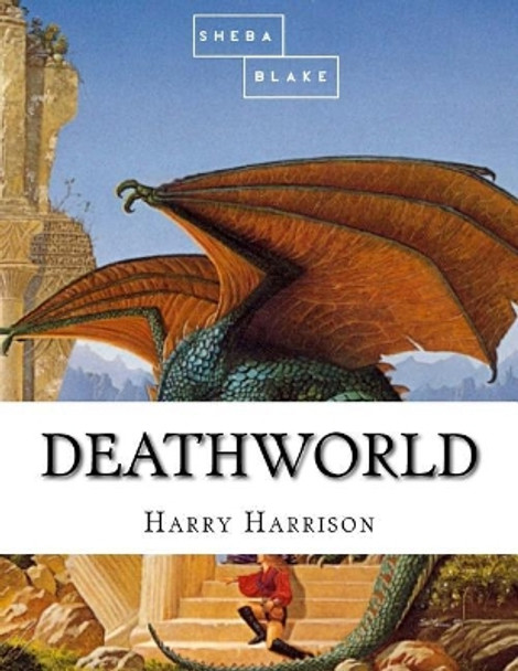 Deathworld by Harry Harrison 9781548215507