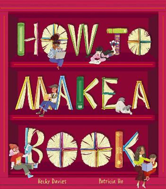 How to Make a Book by Becky Davies