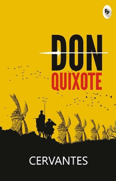 Don Quixote by Cervantes 9788175994430