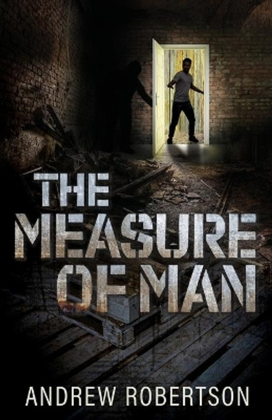 The Measure of Man by Andrew Robertson 9781685561338