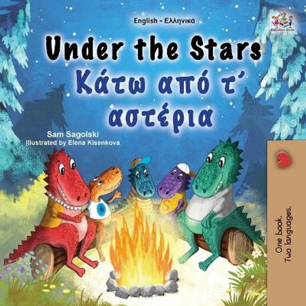 Under the Stars (English Greek Bilingual Kid's Book) by Sam Sagolski 9781525978968