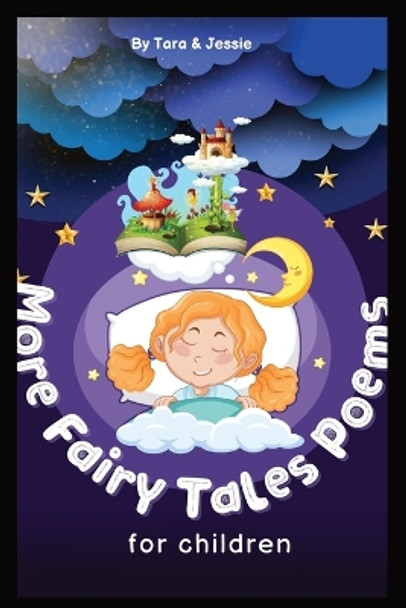 More Fairy Tales Poems for children by Jessie Johnson 9781088220870