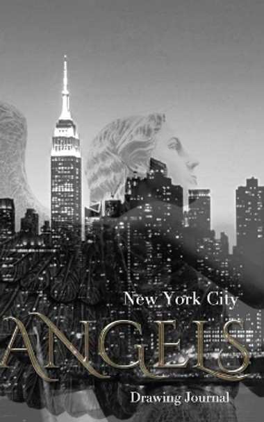 New York City Angel Writing Drawing Journal by Michael Huhn 9780464164975