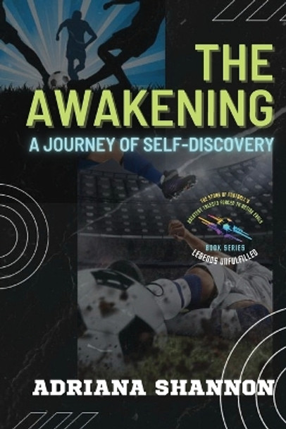 The Awakening: Unlocking Your Inner Potential for Success and Fulfillment by Adriana Shannon 9787654212355