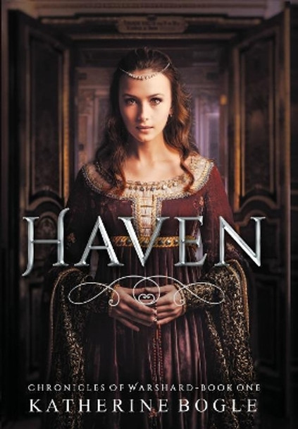 Haven by Katherine Bogle 9781927940969