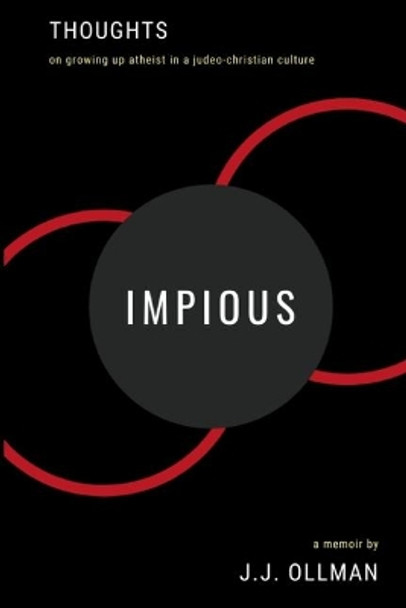 Impious: My Thoughts by Jj Ollman 9781798249307