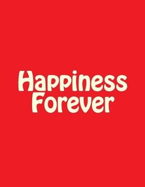 Happiness Forever by Joy Forever 9781537370651