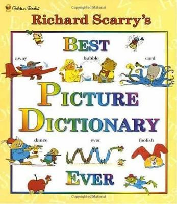 Best Picture Dictionary Ever by Richard Scarry