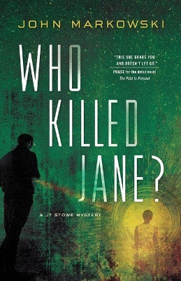 Who Killed Jane? by John Markowski 9781734705713