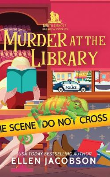 Murder at the Library: A North Dakota Library Mystery by Ellen Jacobson 9781951495510