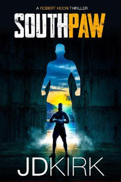 Southpaw by J.D. Kirk