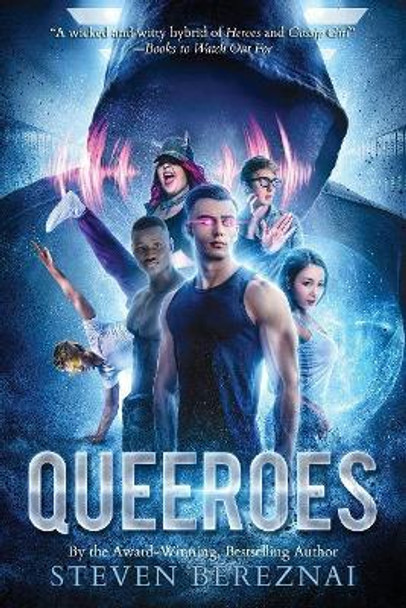 Queeroes by Steven Bereznai 9781989055007