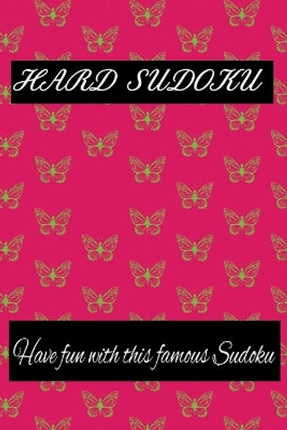 Hard Sudoku: Have fun with this famous Sudoku by Harry Smith 9798605433224