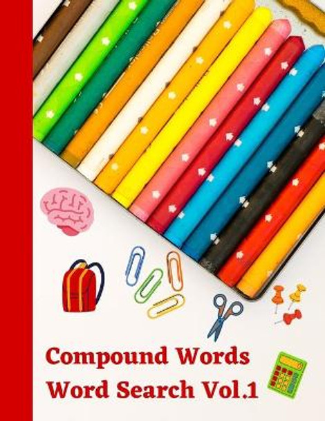 Compound Words Word Search Vol 1: English grammar puzzle activity book by Pumpkin Publishing 9798651366460