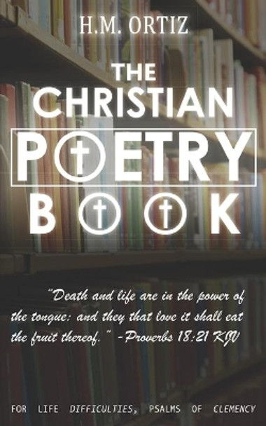 The Christian Poetry Book: Amazon Special Release by Jesus Christ 9798745992995