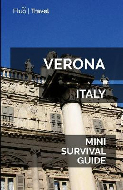 Verona Mini Survival Guide by Jan Hayes 9781729580936