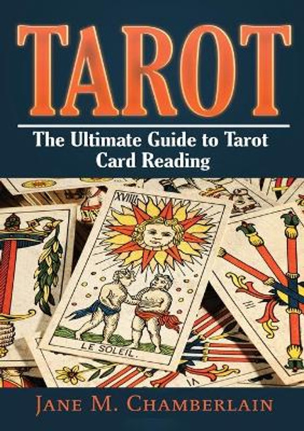 Tarot: The Ultimate Guide to Tarot Card by Jane M Chamberlain 9786069835807
