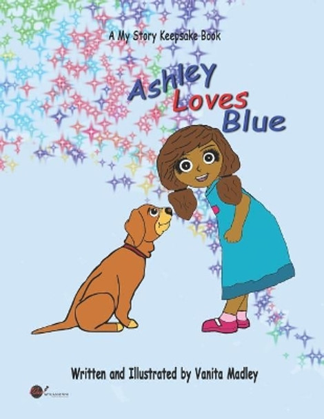 Ashley Loves Blue by Vanita Madley 9781976875977