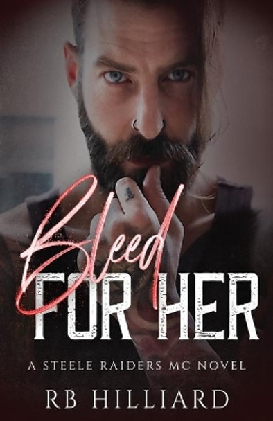 Bleed For Her by Christian Brose 9781700019004