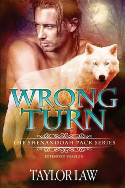 Wrong Turn by Taylor Law 9781514845387