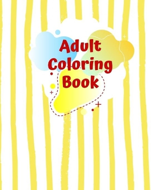 Adult Coloring Book: Coloring Book With Beautiful designs, Coloring Book for Adults, Glossy Cover Finish. by Jupiter's Publishing 9798587165731