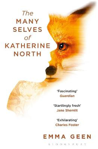 The Many Selves of Katherine North by Emma Geen