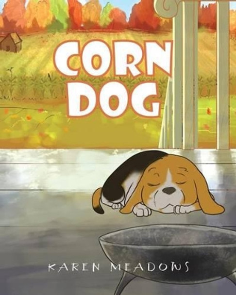 Corn Dog by Karen Meadows 9781682134757