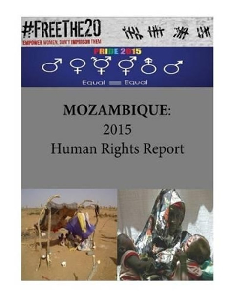 Mozambique: 2015 Human Rights Report by Penny Hill Press 9781536863758