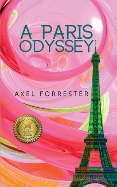 A Paris Odyssey by Axel Forrester 9781739653996